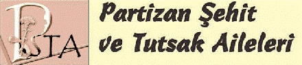 Partizan Şehit ve Tutsak Aileleri(PŞTA)